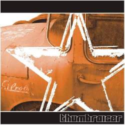 Thumbraiser : Bulldozer Rock'n'Roll